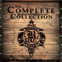 Bronx Casket Co - The Complete Collection (CD 1)
