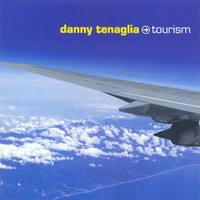 Danny Tenaglia - Tourism