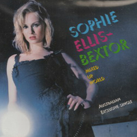 Sophie Ellis-Bextor - Mixed Up World (Australian Exclusive Single)