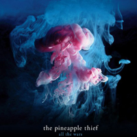 Pineapple Thief - All The Wars (CD 1: All The Wars)