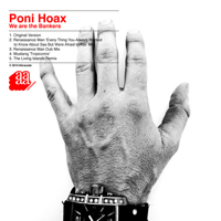 Poni Hoax - We Are The Bankers (EP)