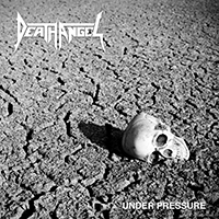 Death Angel - Under Pressure (EP)