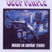 Deep Purple - Made In Japan 2000 (Festival Hall, Osaka, Japan - April 1, 2000: CD 1)