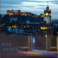Deep Purple - 1987.03.06 - Live in Edinburgh, UK (CD 1)