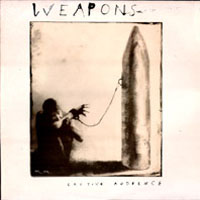 Weapons - Captive Audience (2006 reissue)