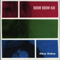 Boom Boom Kid - Okey Dokey