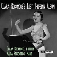 Clara Rockmore - Clara Rockmore's Lost Theremin Album