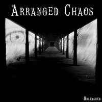Arranged Chaos - Unleashed