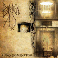 Burden A.D. - Anno Dominator