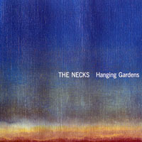 Necks - Hanging Gardens