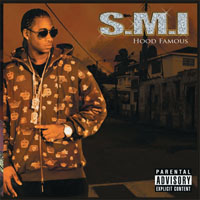 S.M.I - Hood Famous