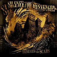 Silence The Messenger - Beneath The Scars (EP)