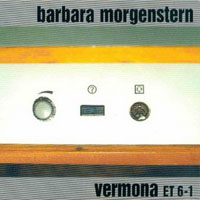 Barbara Morgenstern - Vermona Et 6-1