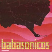 Babasonicos - Miami