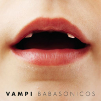 Babasonicos - Vampi (Single)