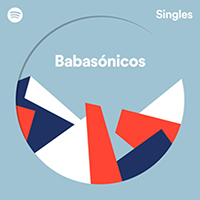 Babasonicos - Spotify Singles (Single)