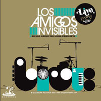 Los Amigos Invisibles - En Una Noche Tan Linda Como Esta