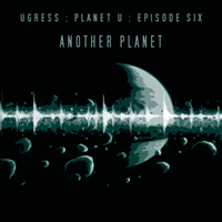 Ugress - Another Planet (EP)