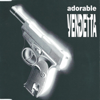 Adorable - Vendetta (Single)