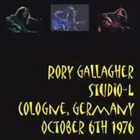 Rory Gallagher - Live At Studio-L Cologne 06.10 (CD 1)