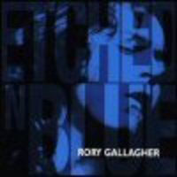 Rory Gallagher - Etched In Blue (Remastered 1997)