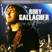 Rory Gallagher - Live At Montreux [The Definitive Montreux Collection] (CD 1)