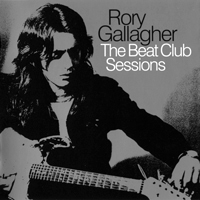 Rory Gallagher - The Beat Club Sessions