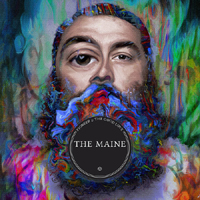 Maine - Pioneer & The Good Love (Deluxe Edition)