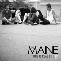 Maine - This Is Real Life (EP)
