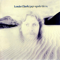 Louis Clark - (Per-spek-tiv)n