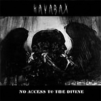 Havarax - No Access To The Divine