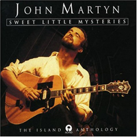 John Martyn - Sweet Little Mysteries (CD 1)