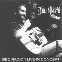 John Martyn - BBC Radio 1 Live In Concert