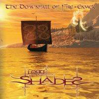 Lord Shades - The Downfall Of Fire-Enmer