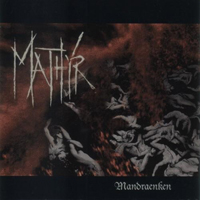 Mathyr - Mandraenken