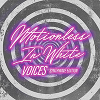Motionless In White - Voices : Synthwave Edition