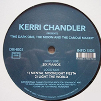 Kerri Chandler - The Dark One, The Moon And The Candle Maker (EP)