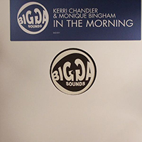 Kerri Chandler - In the Morning (EP) (feat. Monique Bingham)