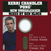 Kerri Chandler - Pong: Ben Klock Unreleased Mix (Single)