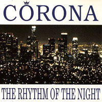 Corona (ITA) - The Rhythm Of The Night (EP)