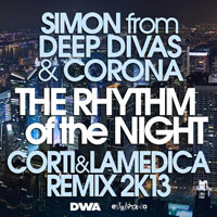 Corona (ITA) - The Rhythm of the Night (2013 Remixes) [Single]