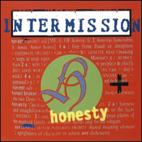 Intermission - Honesty