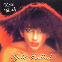 Kate Bush - Gold Ballads