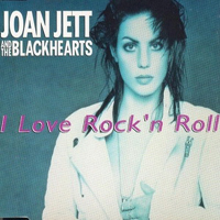 Joan Jett & The Blackhearts - I Love Rock'n Roll (France) (Single)