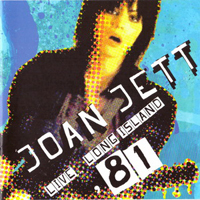 Joan Jett & The Blackhearts - Live... Long Island '81
