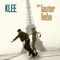 Klee - Aus Lauter Liebe