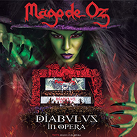 Mago de Oz - Diabulus in Opera (Live Arena Ciudad de Mexico el 6 de mayo de 2017: CD 2)