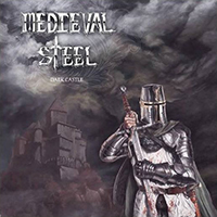 Medieval Steel - Dark Castle (2022 Reissue)