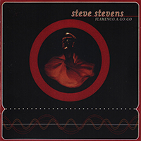 Steve Stevens - Flamenco A Go Go