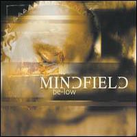 Mindfield (DEU) - Below